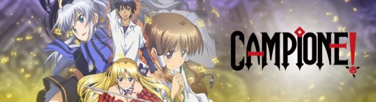 Press Release — Campione! Joins The Crunchyroll Simulcast Lineup
