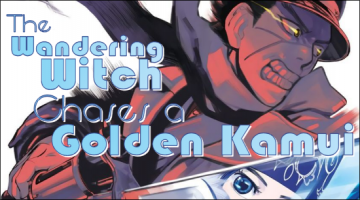 The Wandering Witch Chases a Golden Kamuy