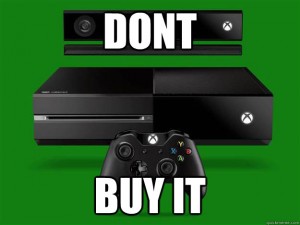 XboxOneDontBuy