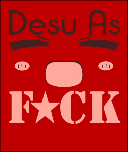 View Larger Image » Shirt - Desu As... (Resized)
