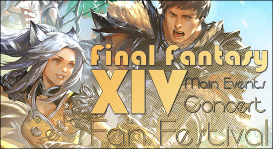 Final Fantasy XIV Fan Festival Main Events Concerts