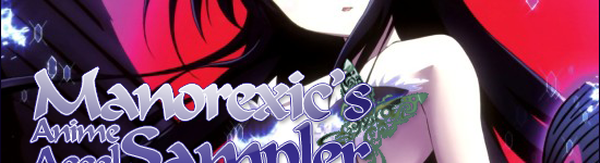Manorexic’s Anime Sampler – Accel World