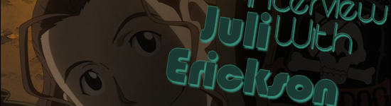 Kana’s Korner – Interview with Juli Erickson