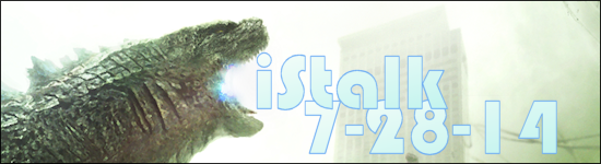 iStalk 7/28/14 – Tears to Tiara II, Sentai Filmworks, and Godzilla