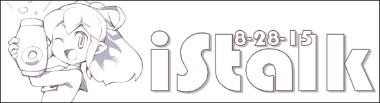 iStalk 8/28/15 – Mega Man, The Legends of Legacy, Yakuza 5