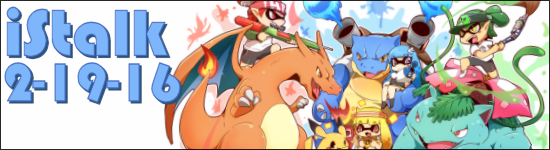 iStalk 2/19/16 – Bono Bono, Pokemon XYZ, Kurage no Shokudou