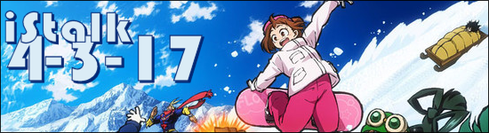 iStalk 4/3/17 – My Hero Academia, Black Butler: Book of the Atlantic, Granblue Fantasy