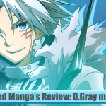 Meringued Manga’s Review: D.Gray man