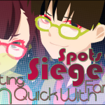 Siege Spots – Getting Rich Quick With Fanime