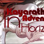 Kayarath’s Adventures In Horizons