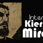 Kana’s Korner – Interview with Keir Miron
