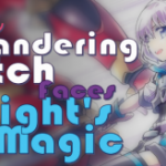 The Wandering Witch Faces Knight’s & Magic