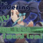 The Wandering Witch Exults in Xuan Yuan Sword Luminary