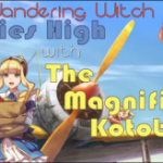 The Wandering Witch Flies High with The Magnificent Kotobuki